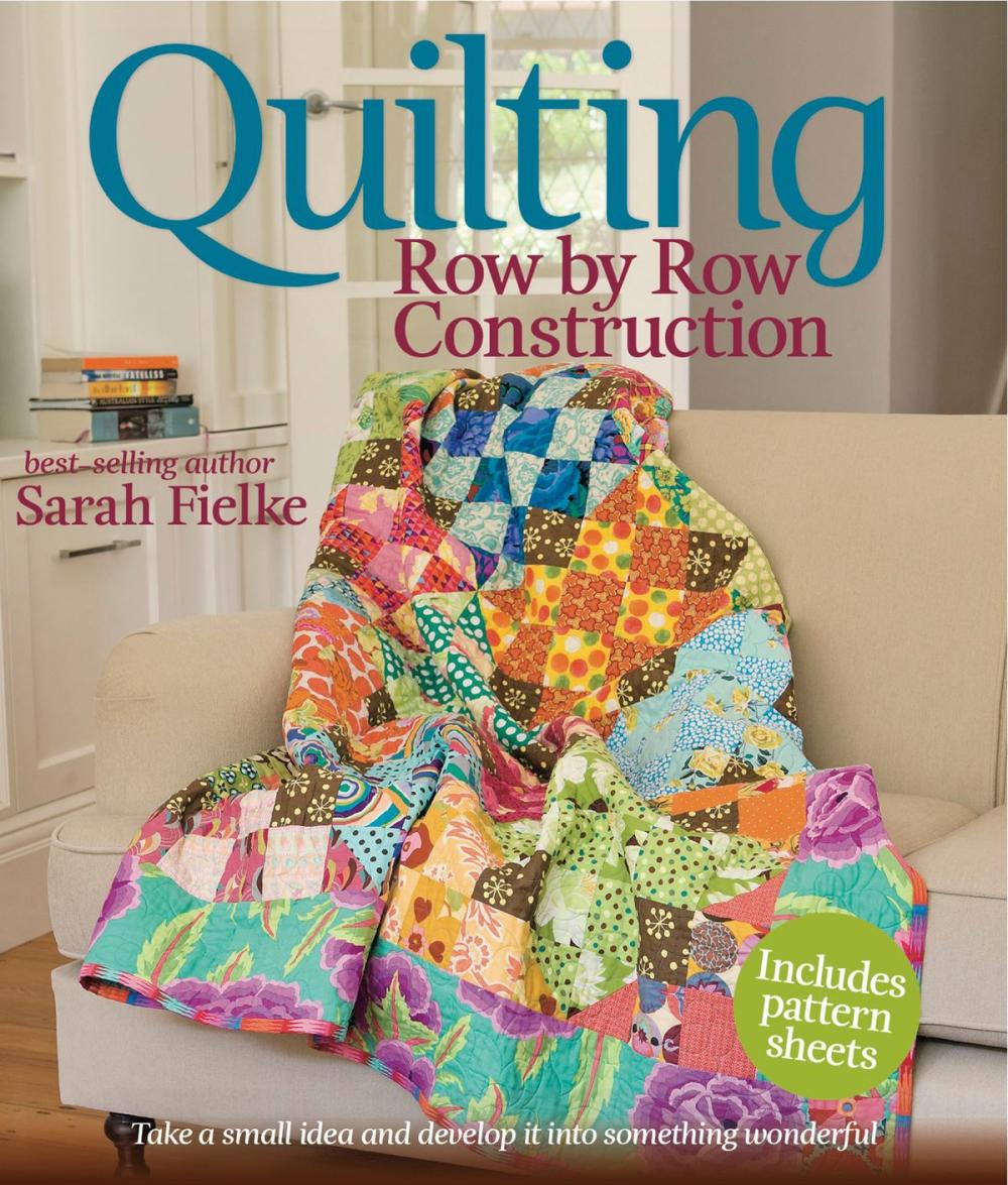 Big bigCover of Quilting: Row by Row Construction