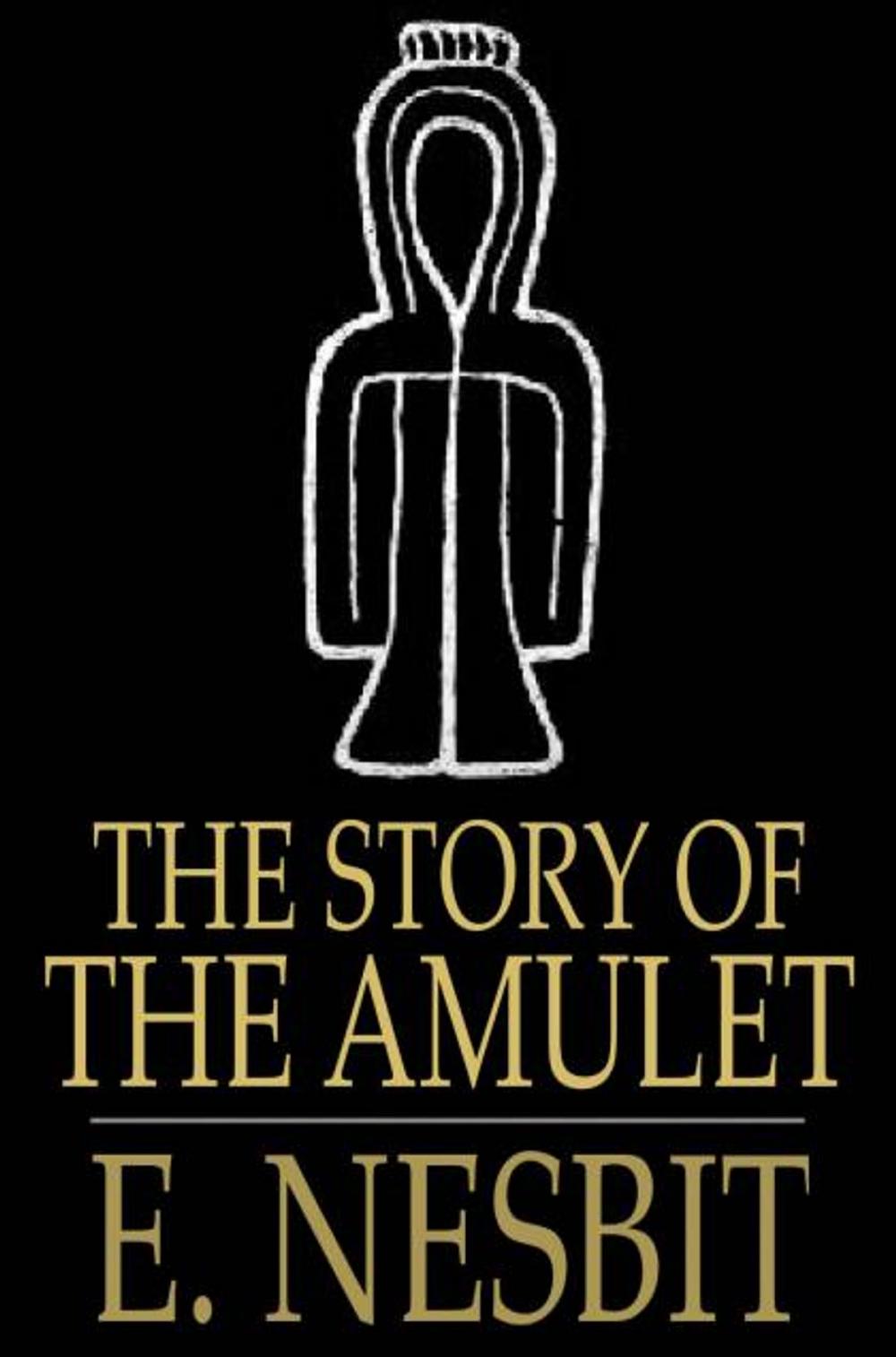 Big bigCover of The Story of the Amulet