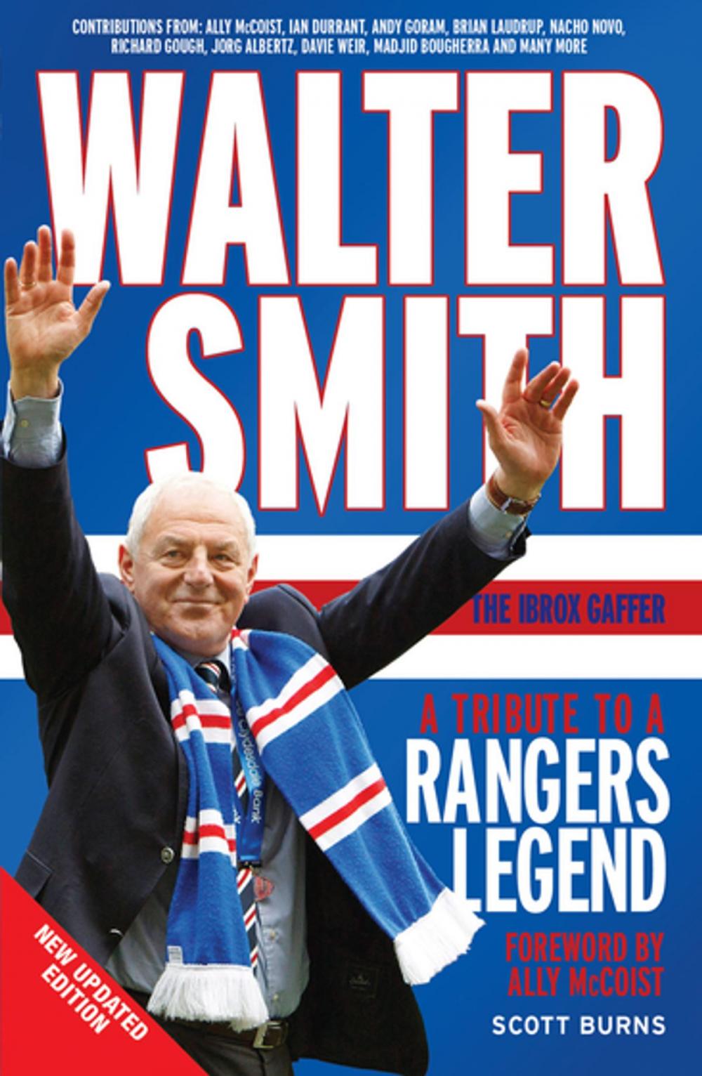 Big bigCover of Walter Smith the Ibrox Gaffer