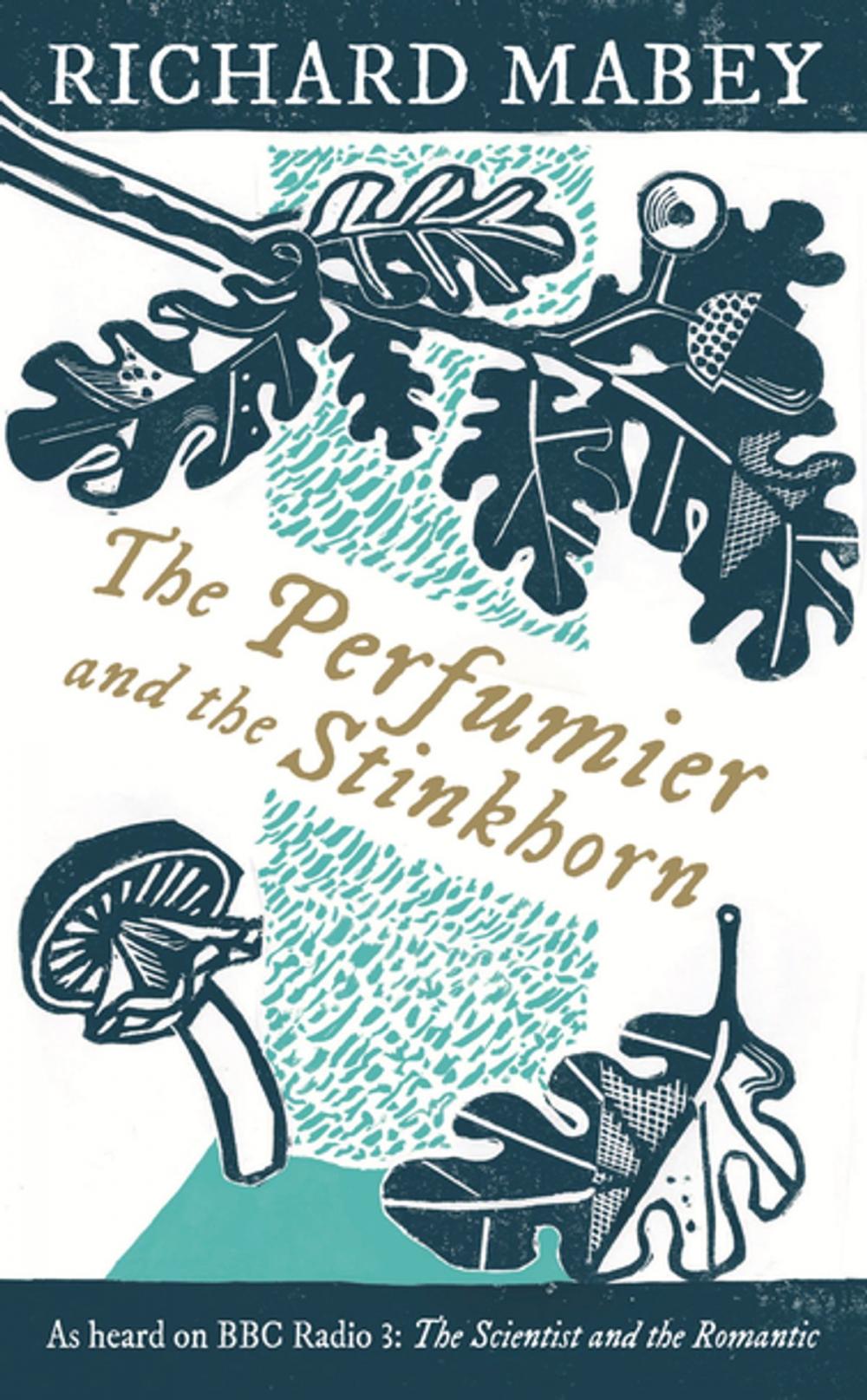 Big bigCover of The Perfumier and the Stinkhorn