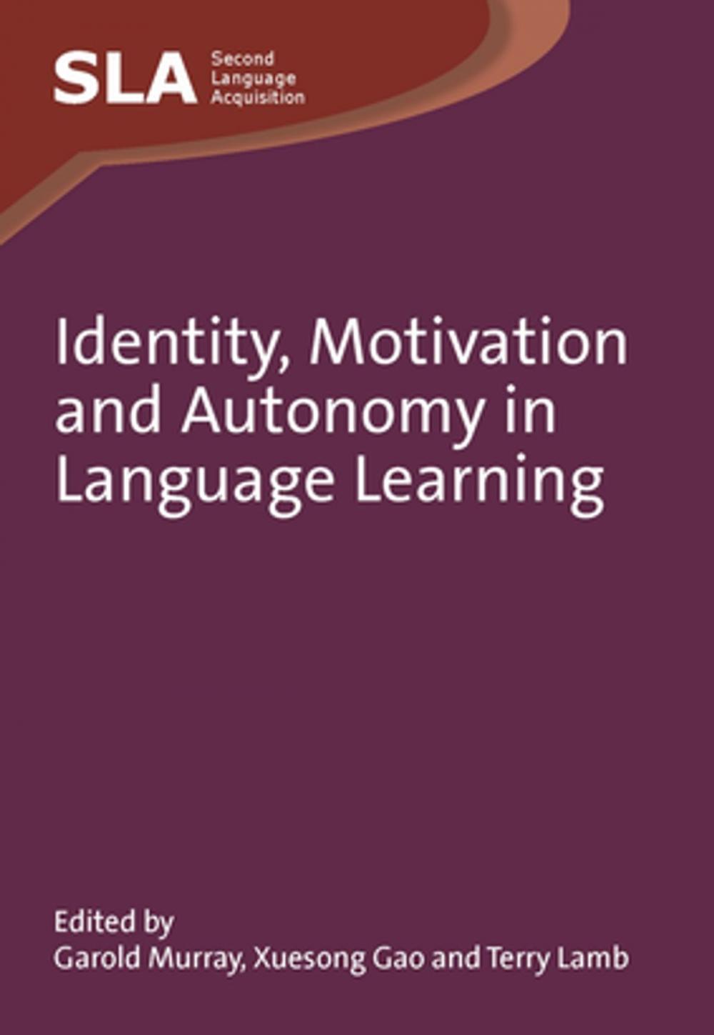 Big bigCover of Identity, Motivation and Autonomy in Language Learning