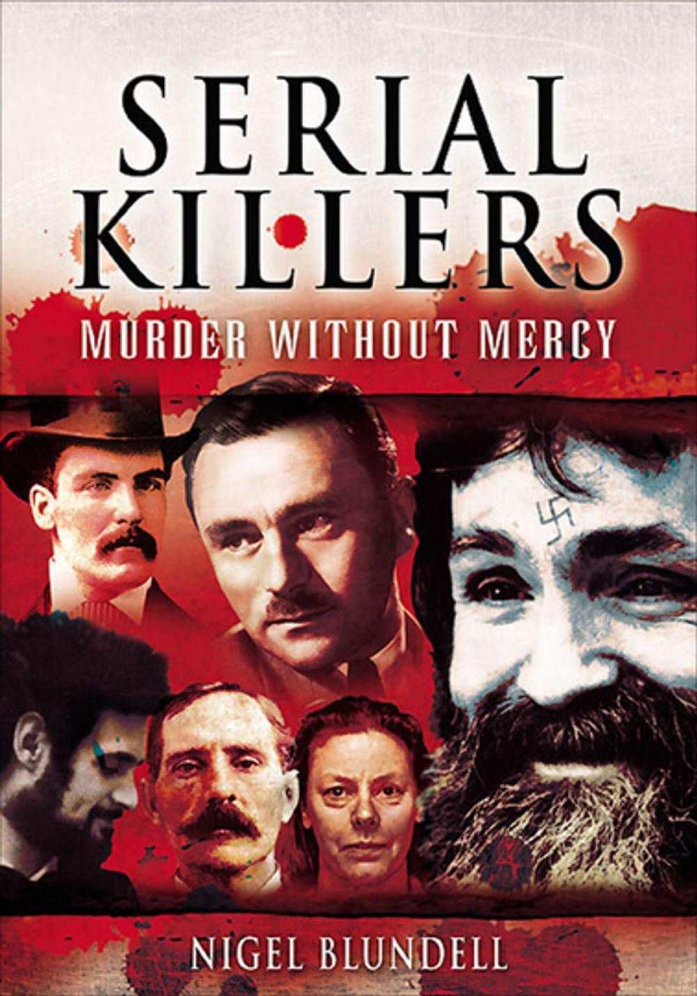 Big bigCover of Serial Killers: Murder without Mercy