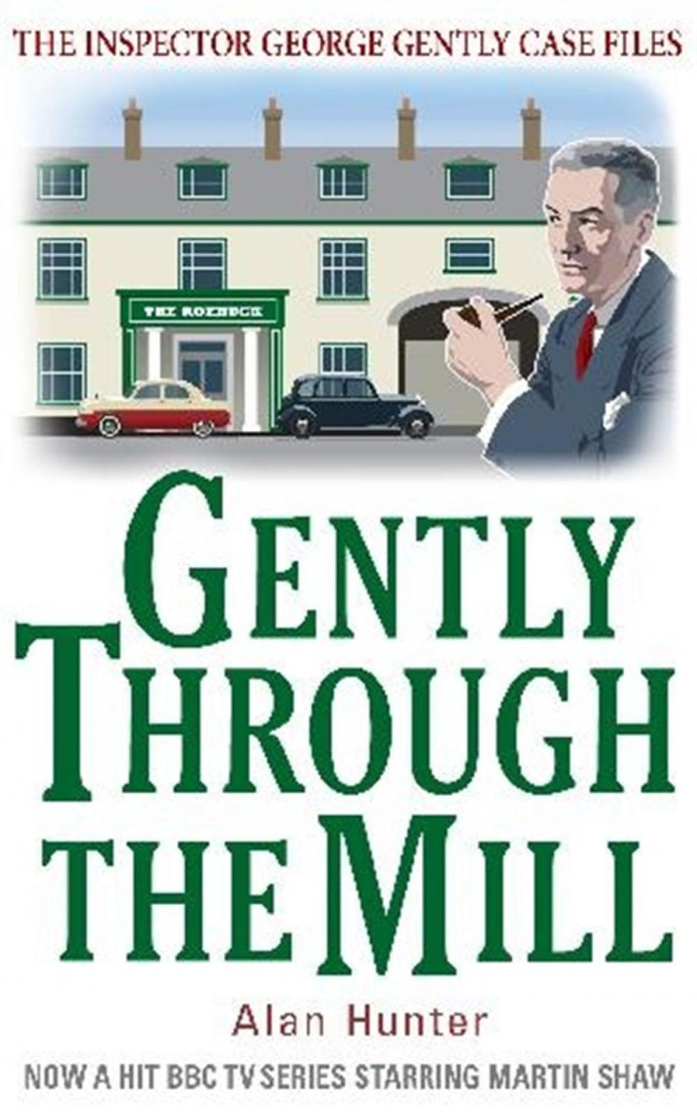 Big bigCover of Gently Through the Mill