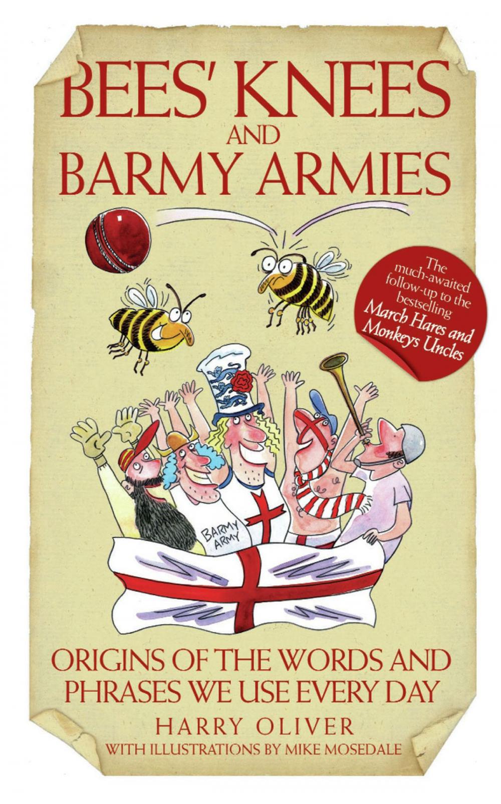 Big bigCover of Bees' Knees and Barmy Armies