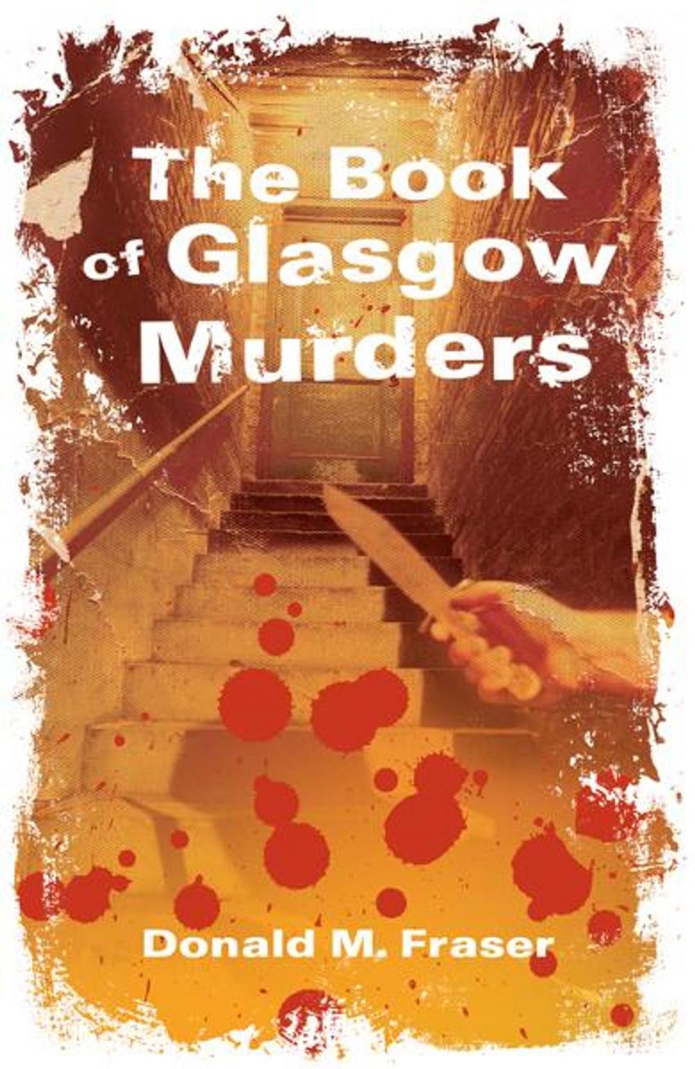 Big bigCover of Book of Glasgow Murders