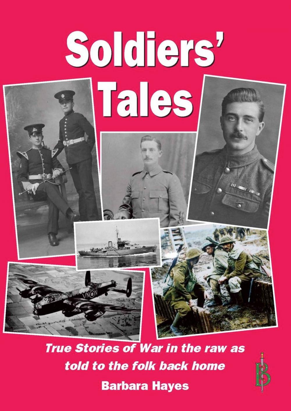 Big bigCover of Soldiers’ Tales: As told to the folks back home