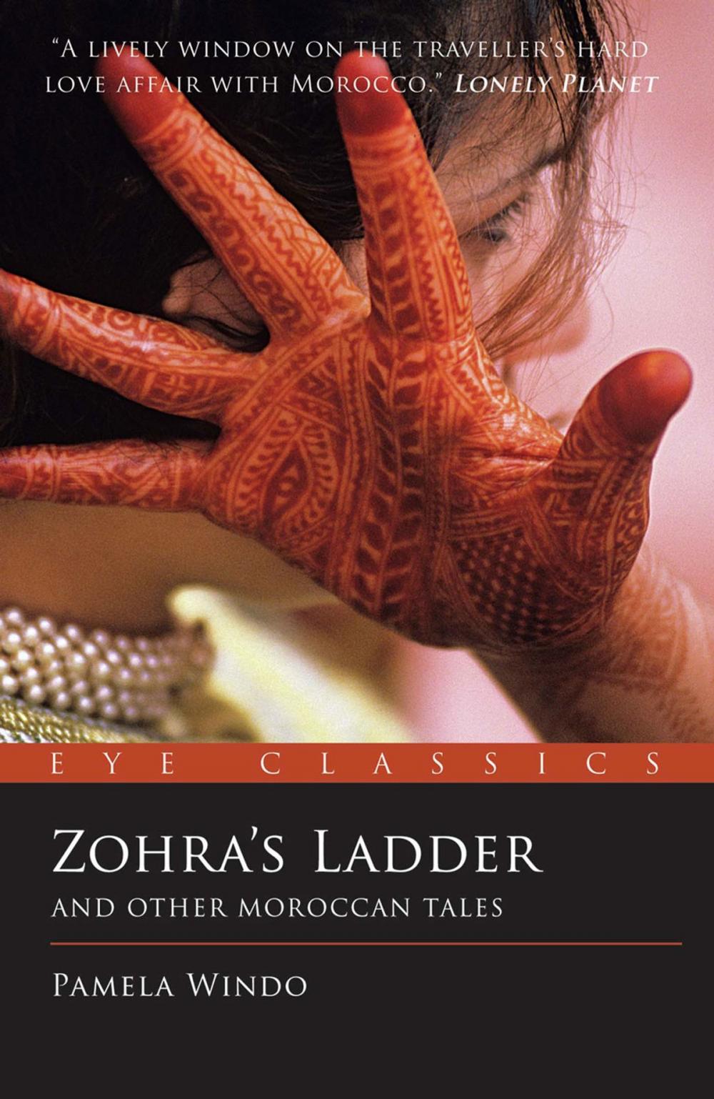 Big bigCover of Zohra's Ladder: And Other Moroccan Tales