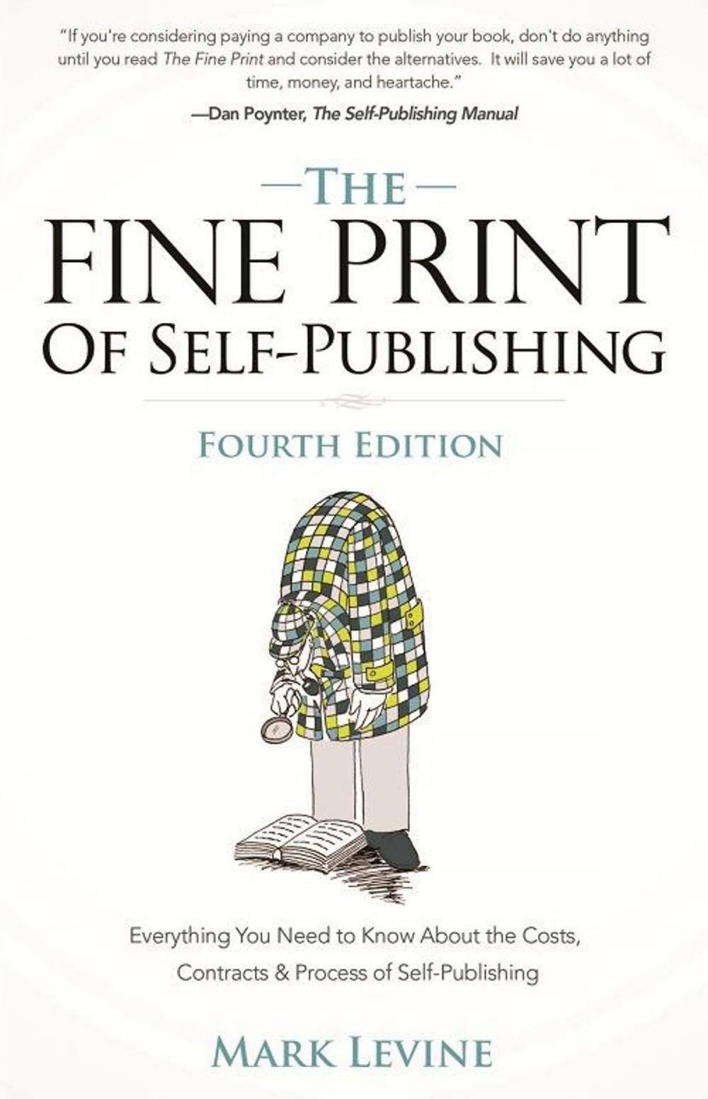 Big bigCover of The Fine Print of Self-Publishing