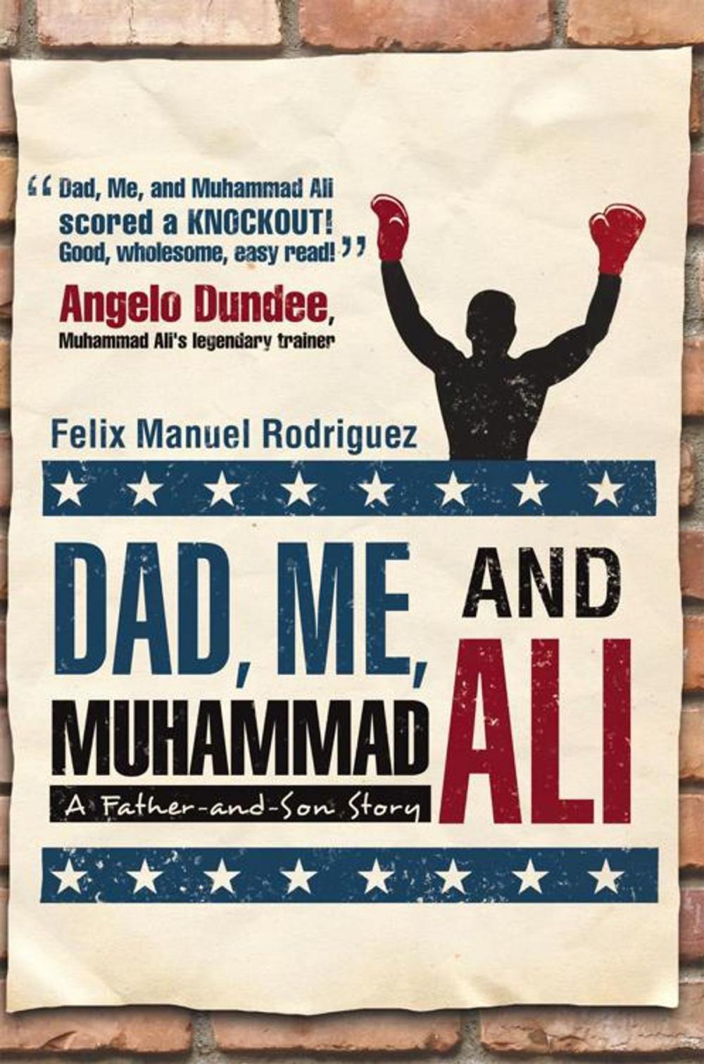 Big bigCover of Dad, Me, and Muhammad Ali