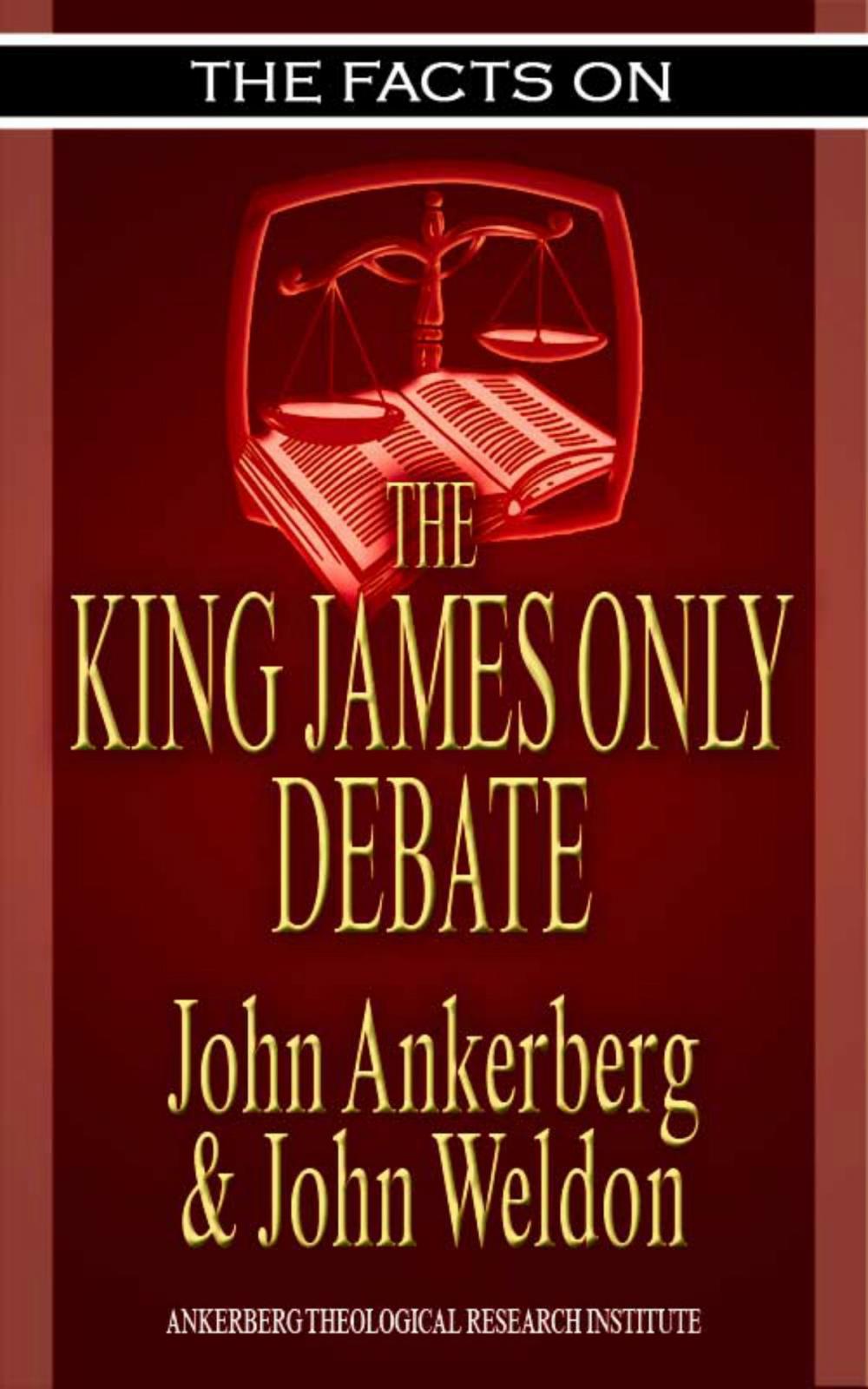 Big bigCover of The Facts on the King James Only Debate