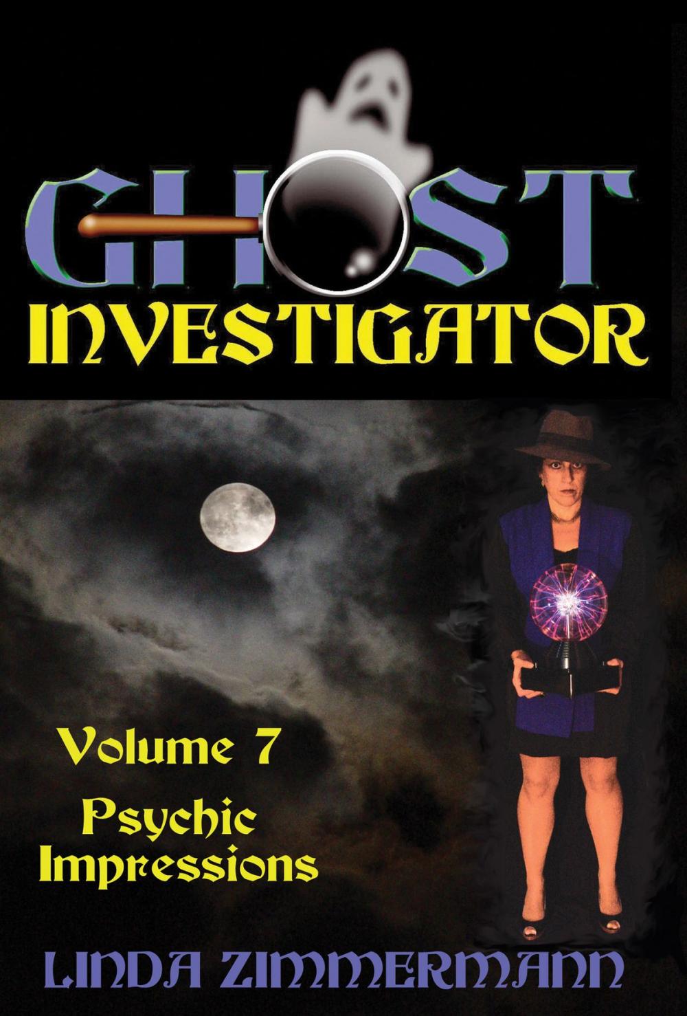 Big bigCover of Ghost Investigator Volume 7: Psychic Impressions