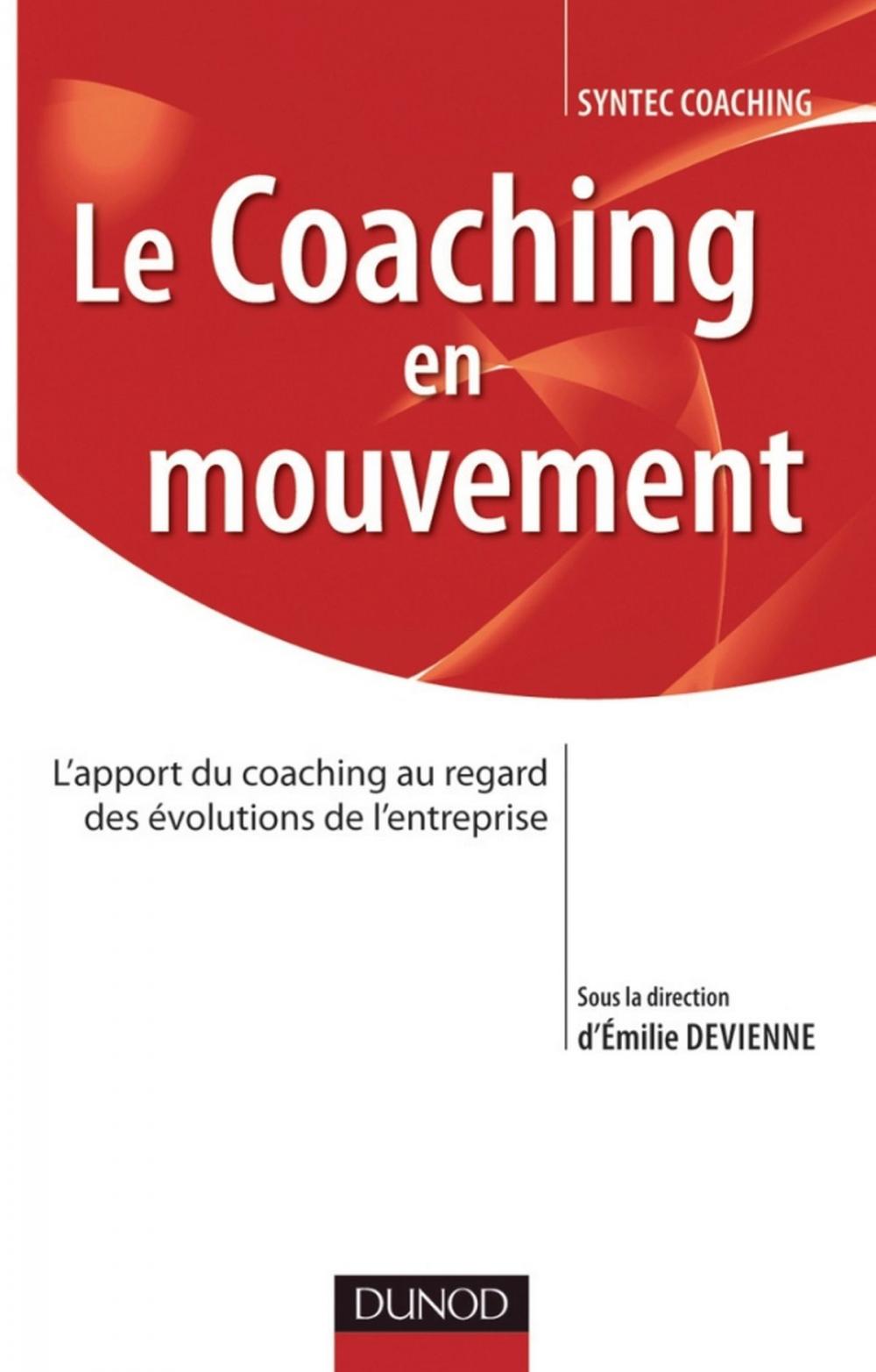 Big bigCover of Le coaching en mouvement