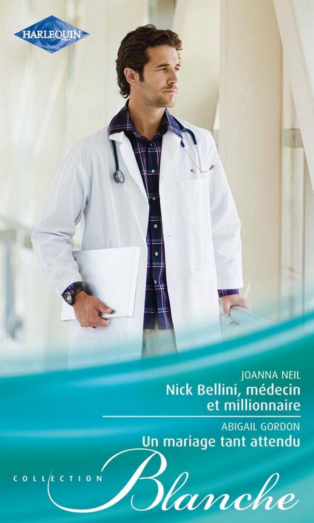 Big bigCover of Nick Bellini, médecin et millionnaire - Un mariage tant attendu