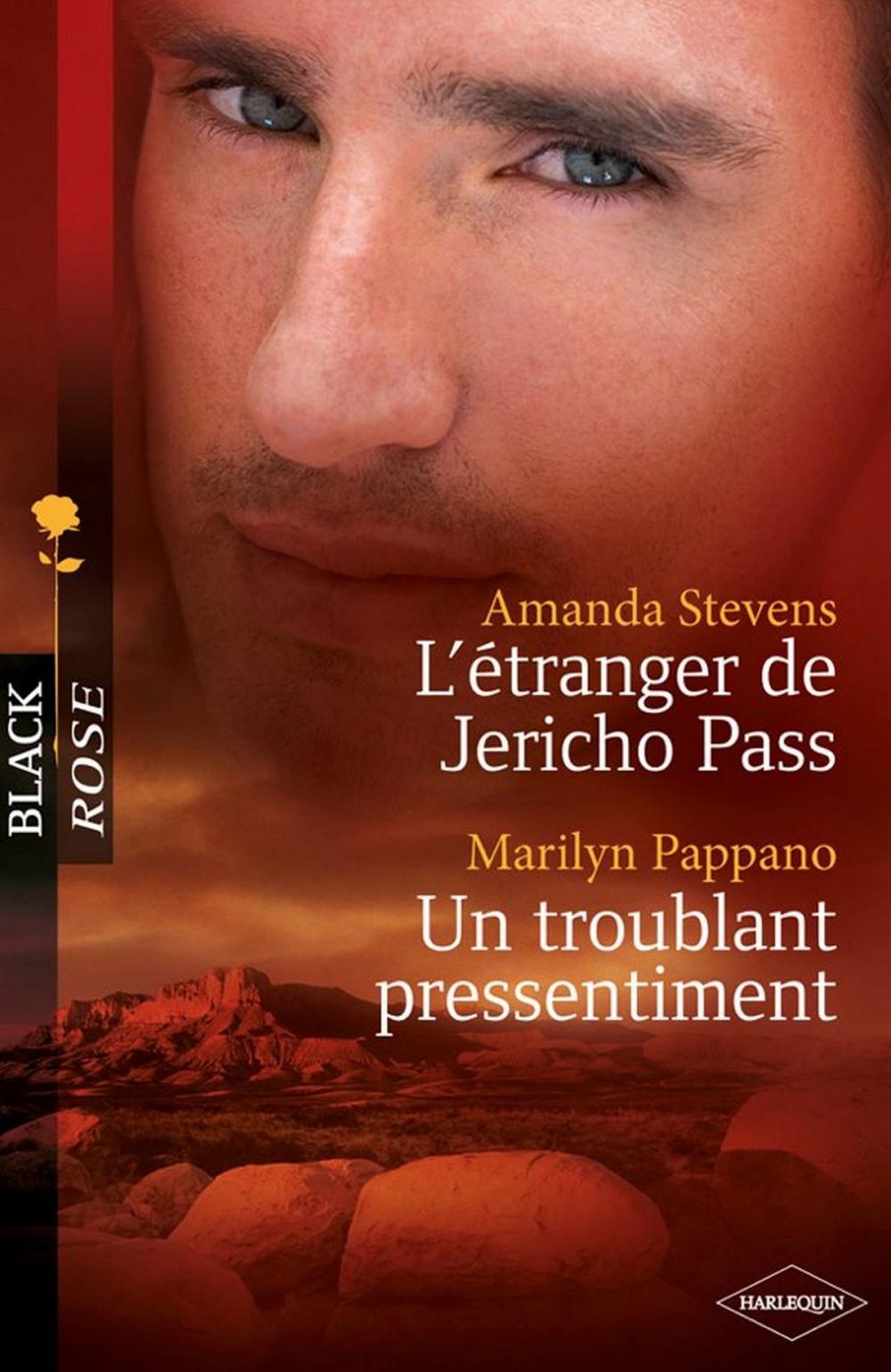 Big bigCover of L'étranger de Jericho Pass - Un troublant pressentiment (Harlequin Black Rose)