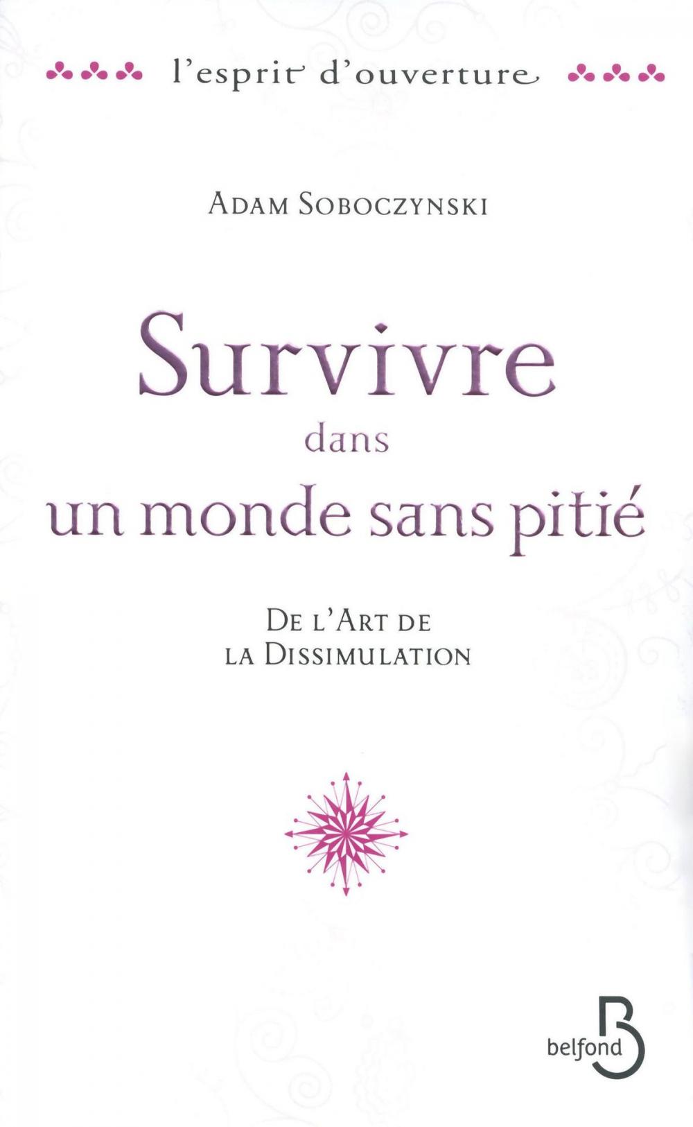 Big bigCover of Survivre dans un monde sans pitié