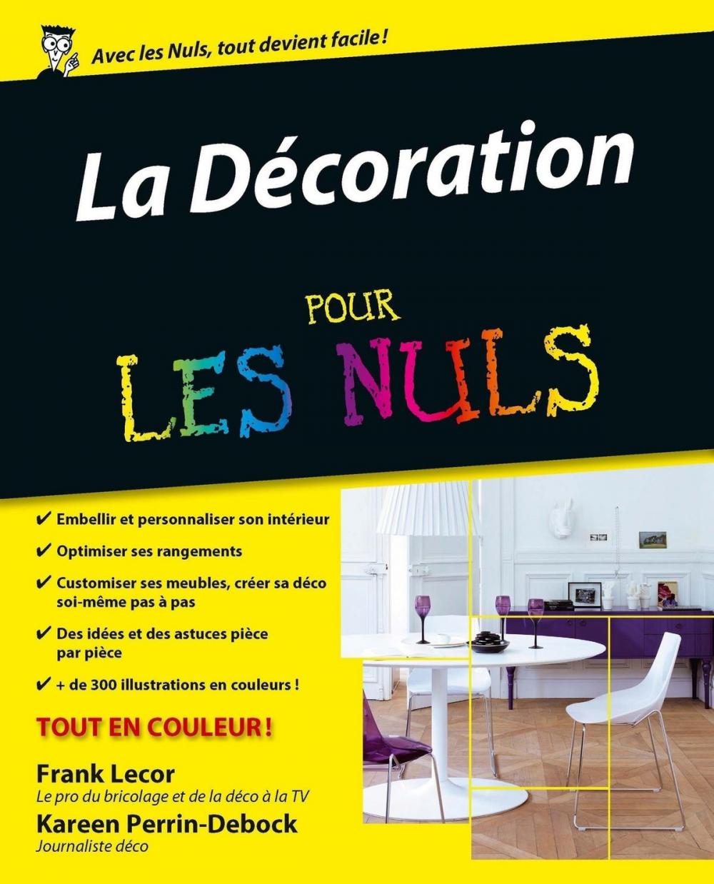 Big bigCover of La Décoration Pour les Nuls