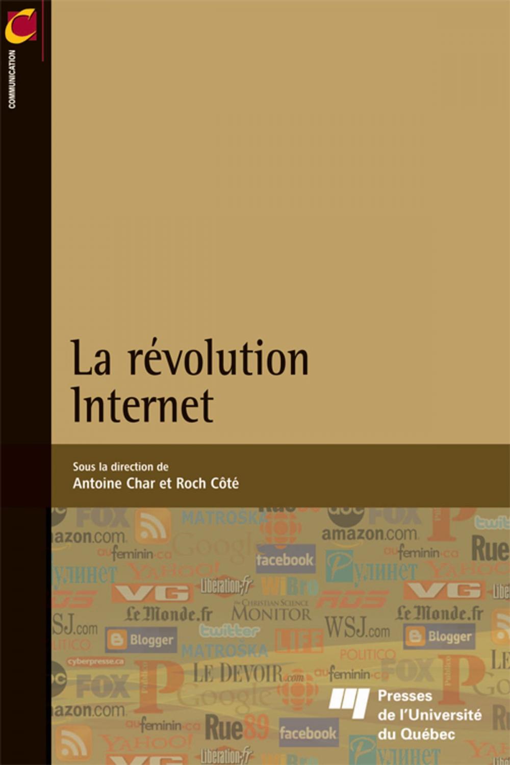 Big bigCover of La révolution Internet