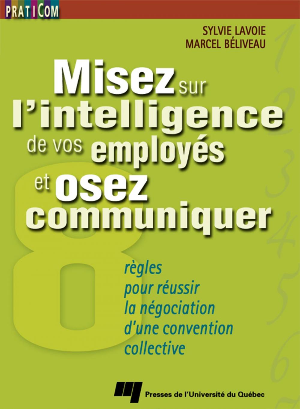 Big bigCover of Misez sur l'intelligence de vos employés et osez communiquer