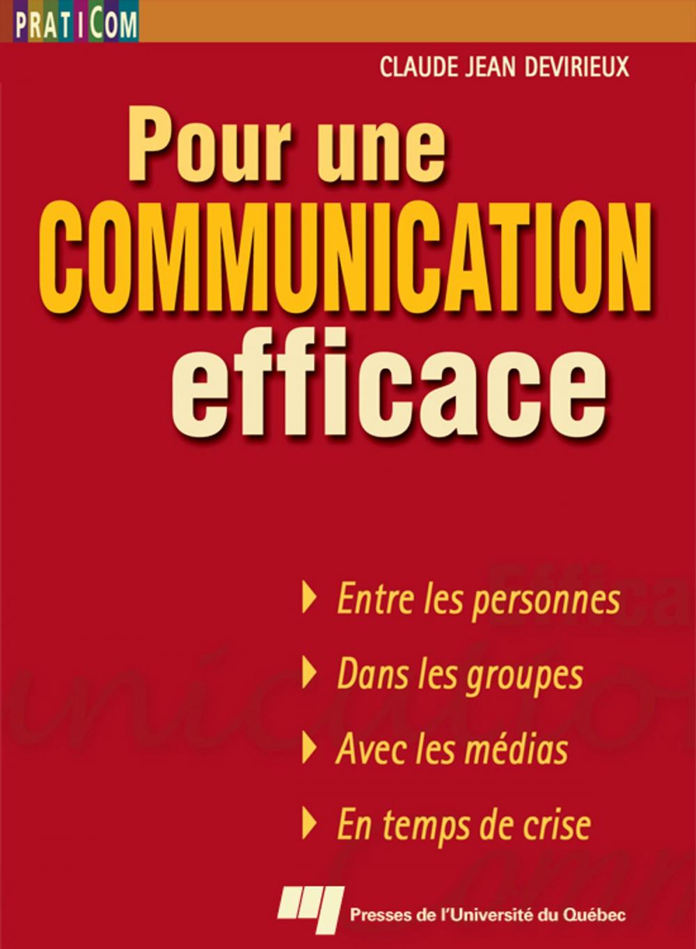 Big bigCover of Pour une communication efficace