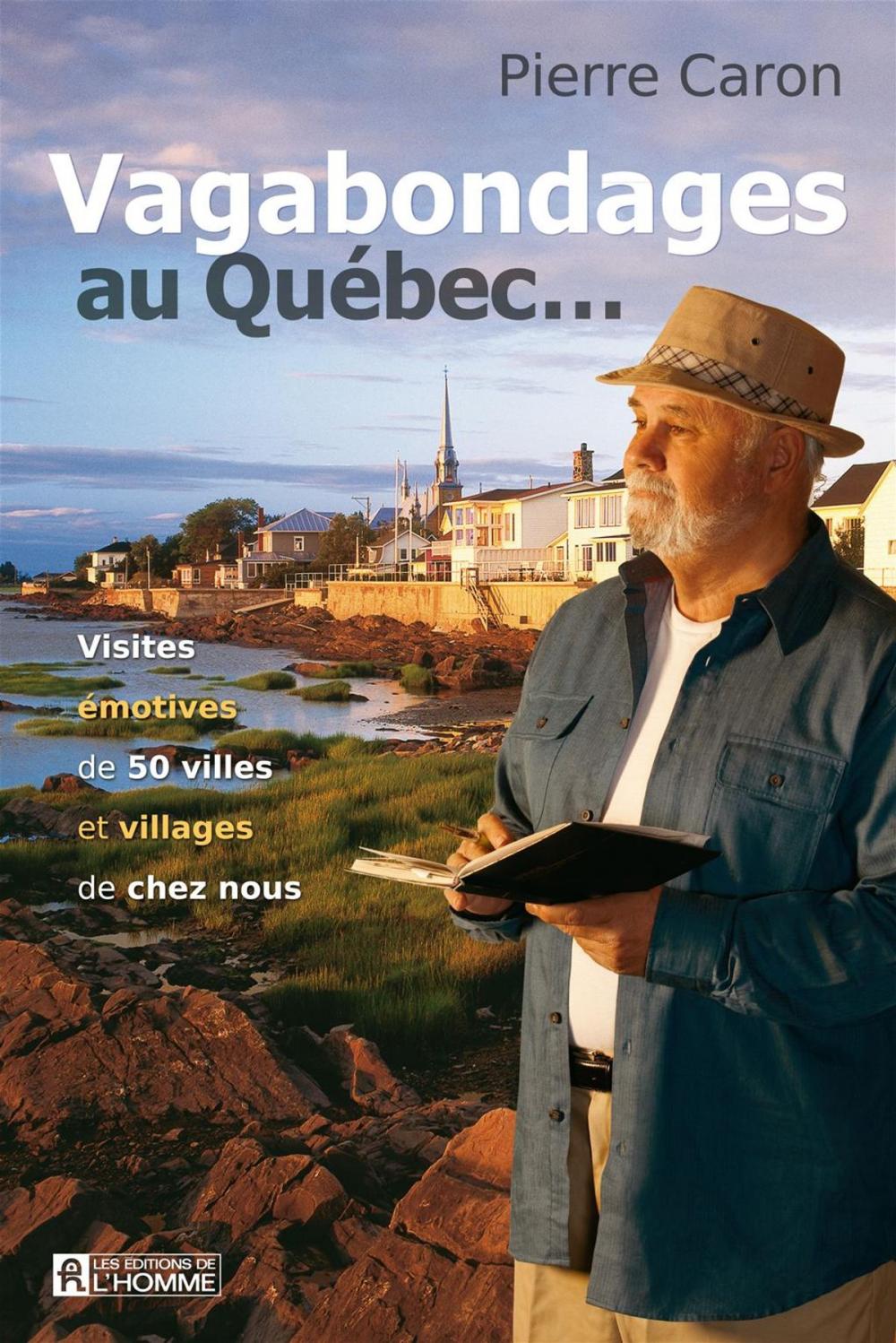 Big bigCover of Vagabondages au Québec...