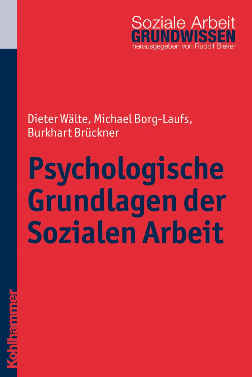 Big bigCover of Psychologische Grundlagen der Sozialen Arbeit