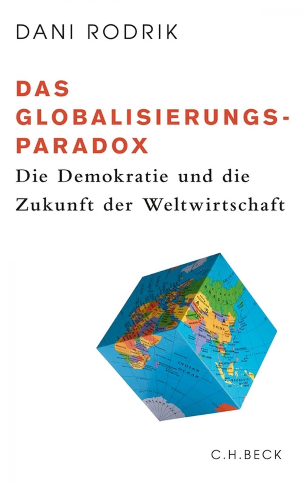 Big bigCover of Das Globalisierungs-Paradox