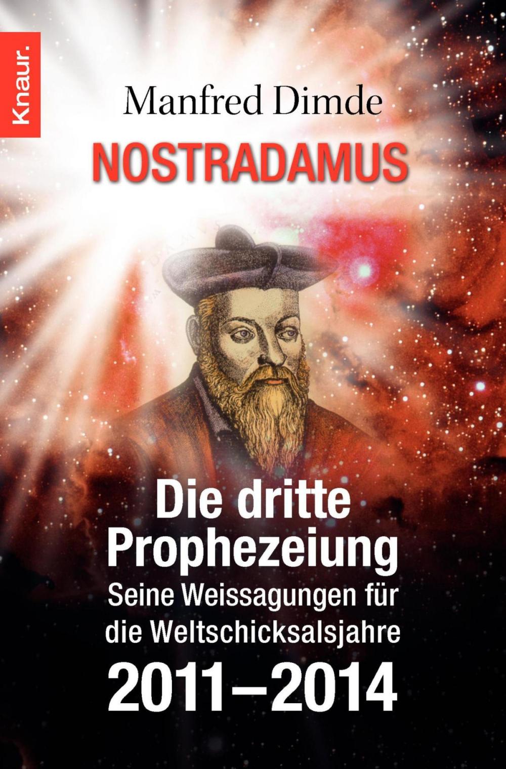 Big bigCover of Nostradamus - Die dritte Prophezeiung