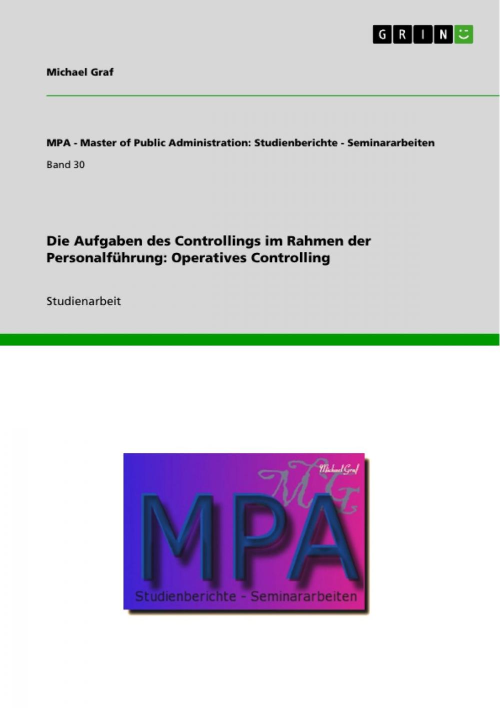 Big bigCover of Die Aufgaben des Controllings im Rahmen der Personalführung: Operatives Controlling