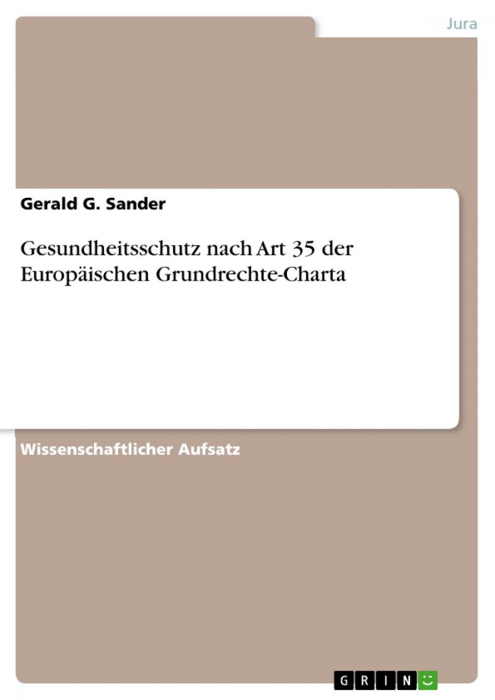 Big bigCover of Gesundheitsschutz nach Art 35 der Europäischen Grundrechte-Charta