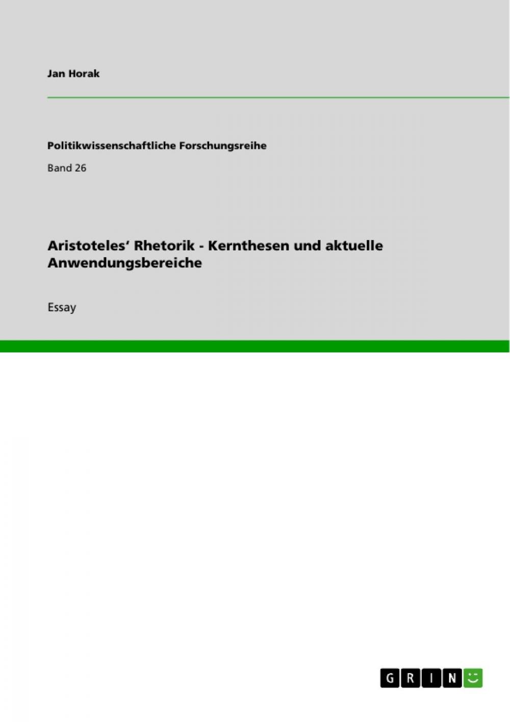 Big bigCover of Aristoteles' Rhetorik - Kernthesen und aktuelle Anwendungsbereiche