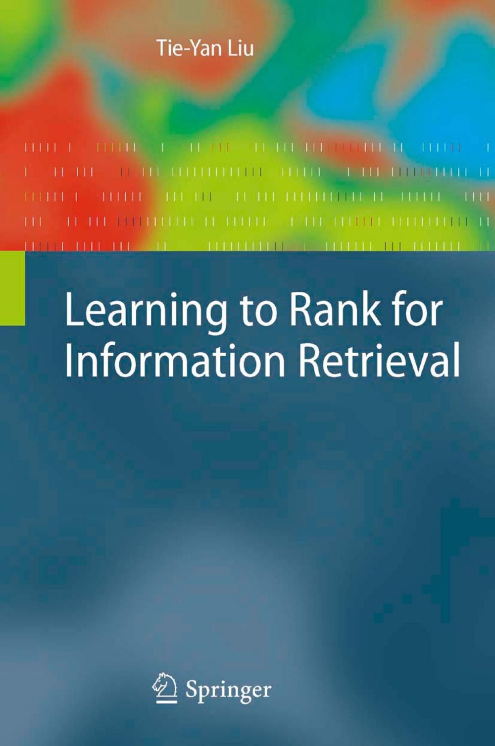 Big bigCover of Learning to Rank for Information Retrieval