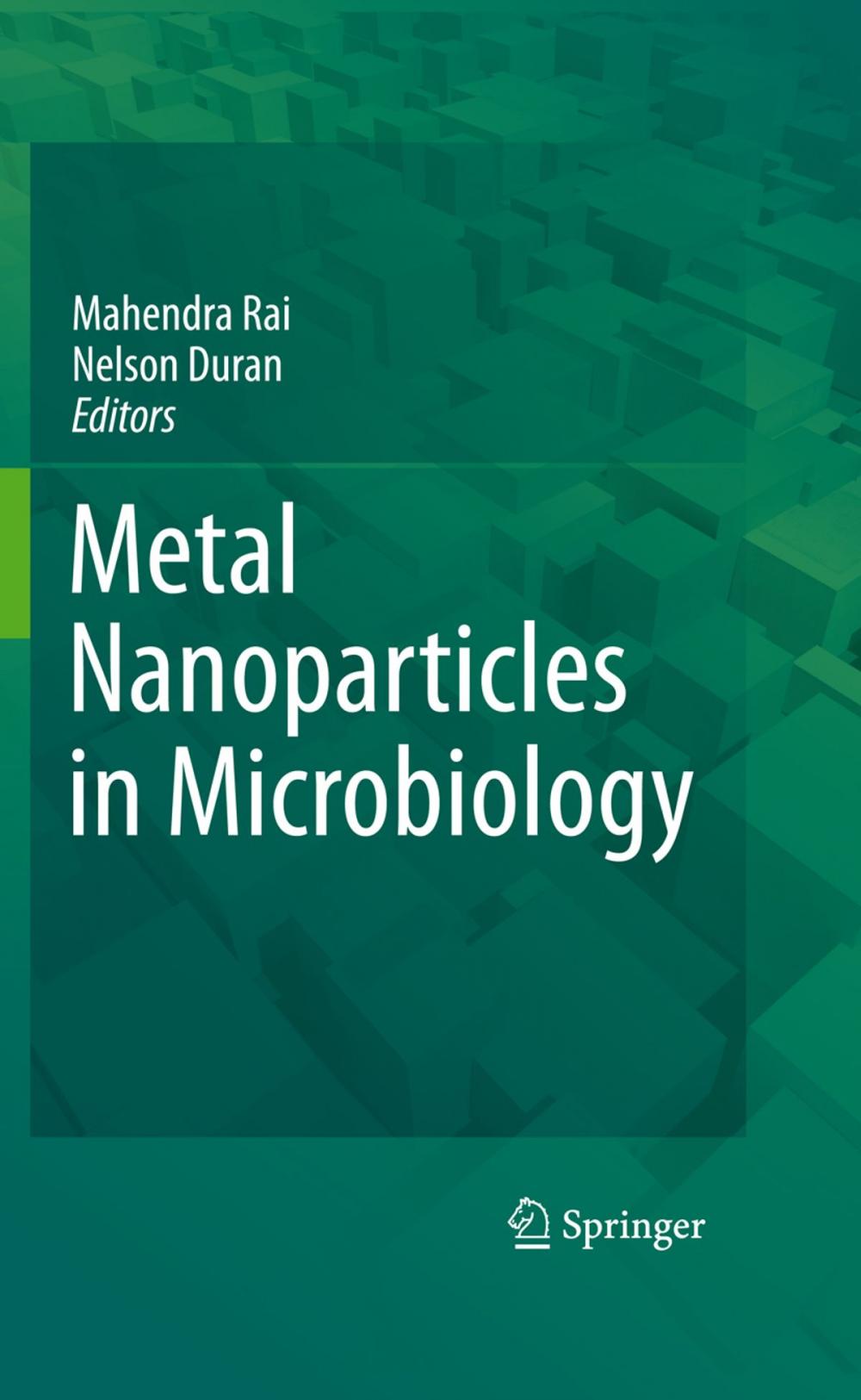 Big bigCover of Metal Nanoparticles in Microbiology