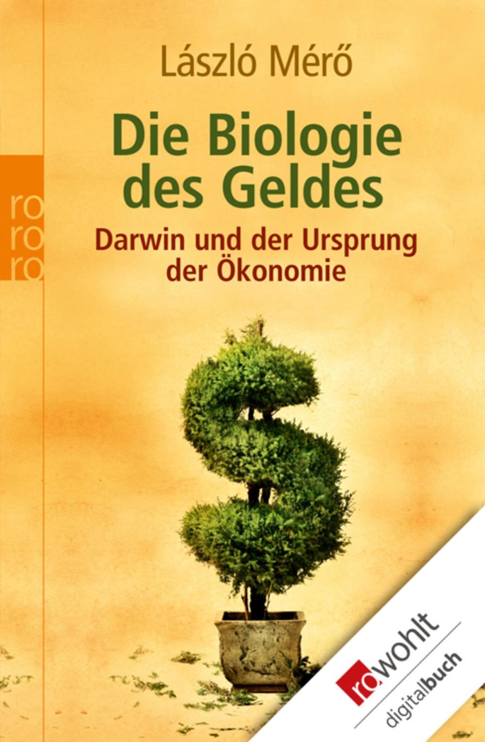 Big bigCover of Die Biologie des Geldes