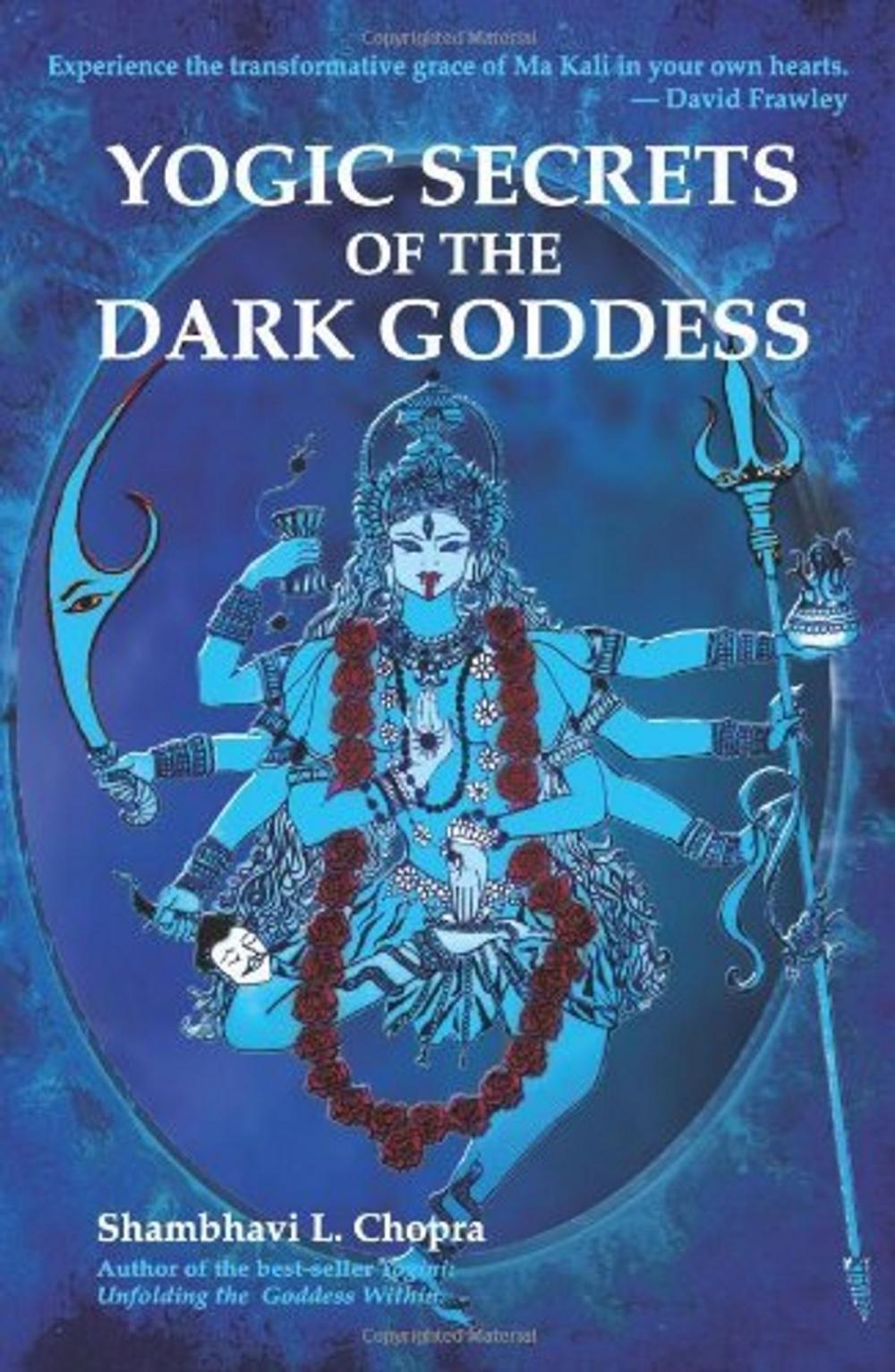 Big bigCover of Yogic Secrets of the Dark Goddess