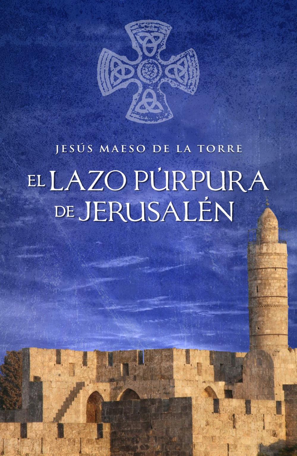 Big bigCover of El lazo púrpura de Jesusalén