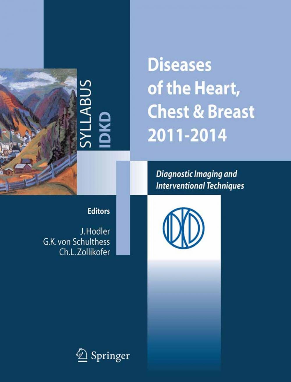 Big bigCover of Diseases of the Heart, Chest & Breast 2011-2014