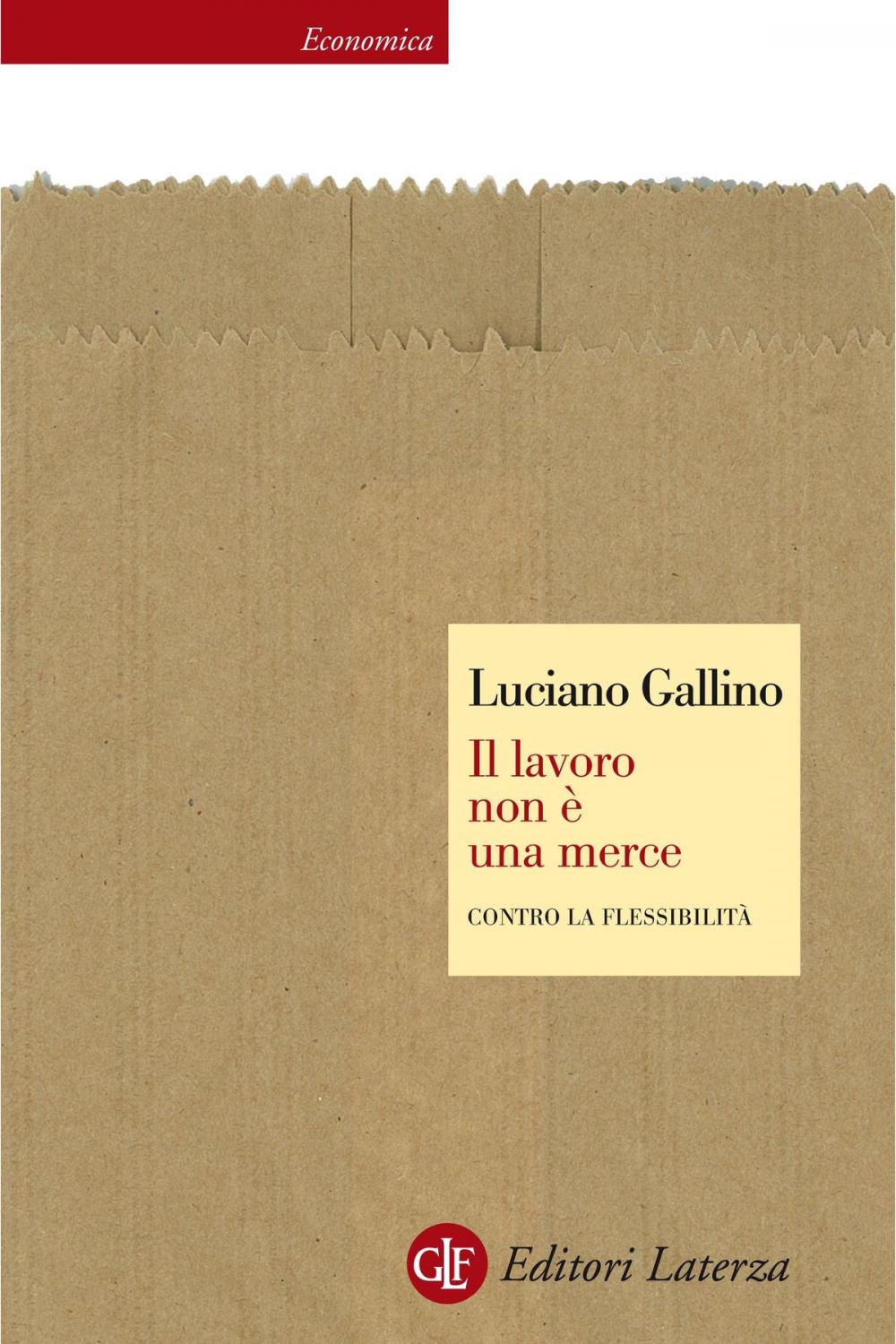 Big bigCover of Il lavoro non è una merce