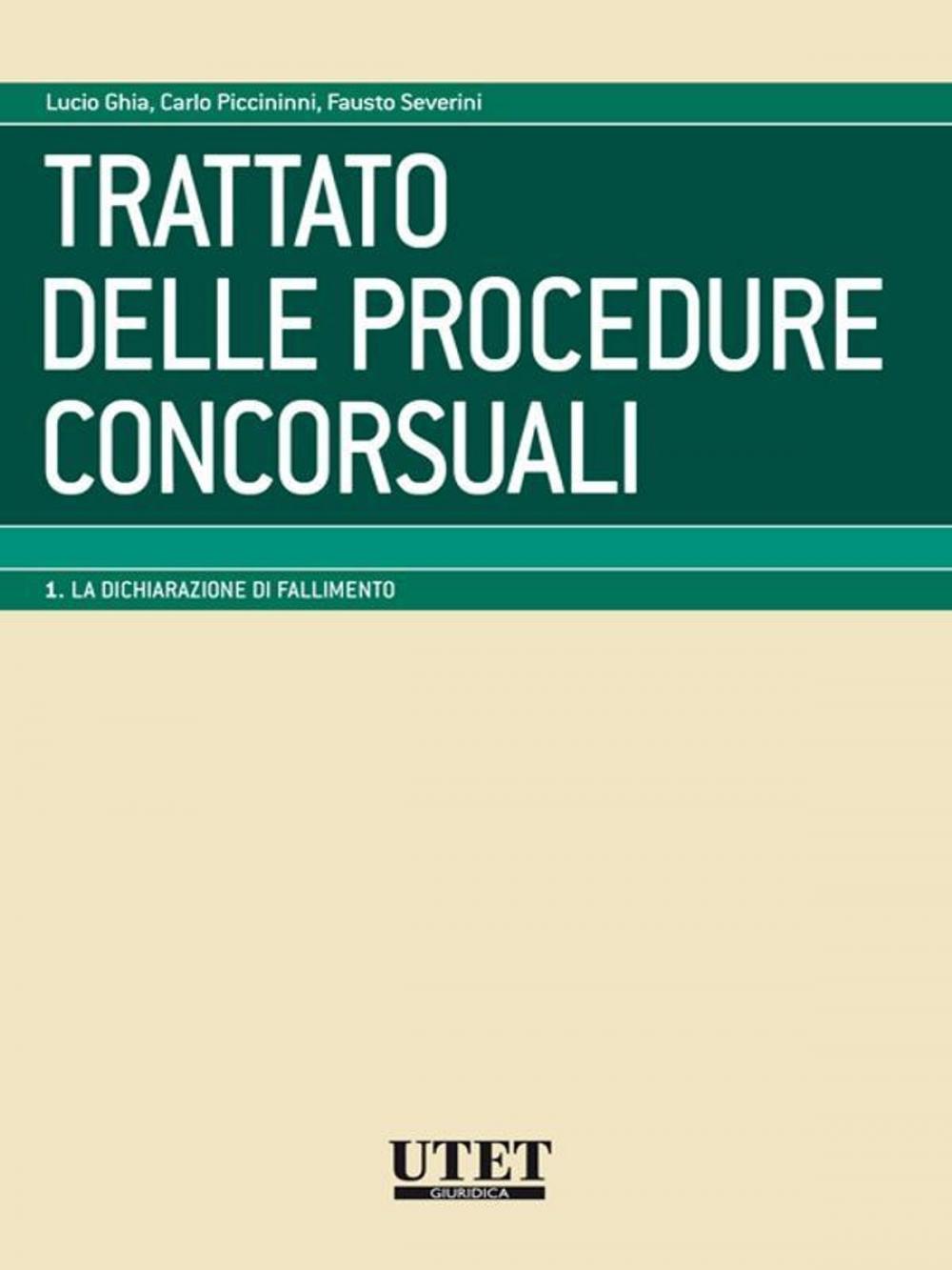 Big bigCover of Trattato delle procedure concorsuali vol. I