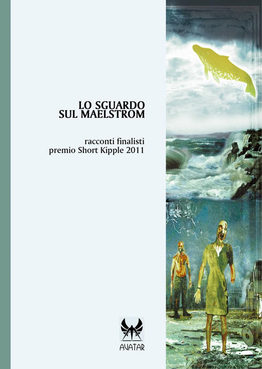 Big bigCover of Lo sguardo sul Maelstrom