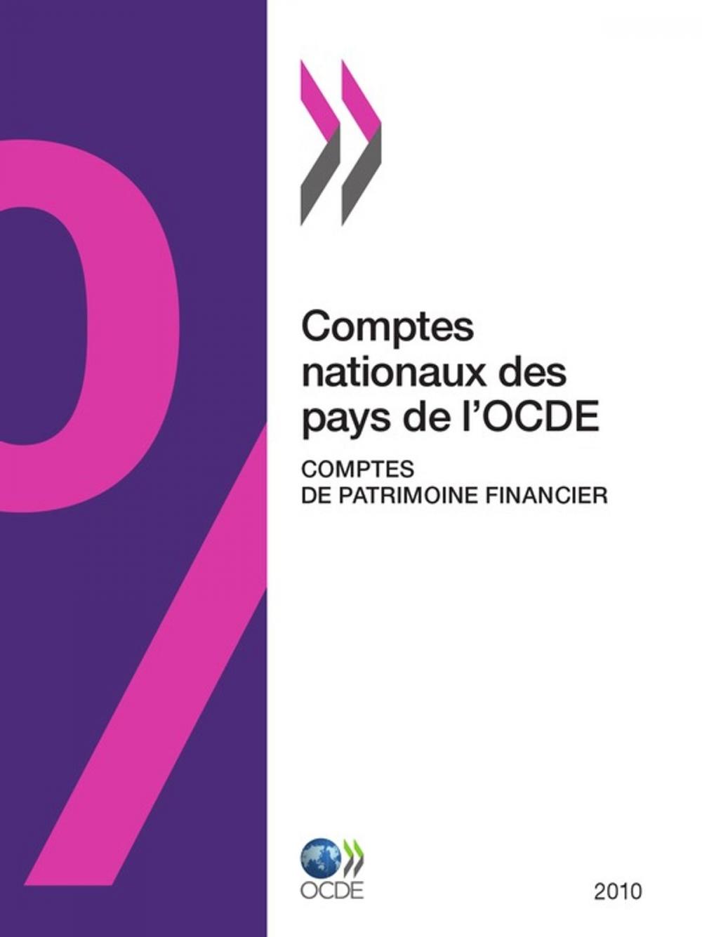 Big bigCover of Comptes nationaux des pays de l'OCDE, Comptes de patrimoine financier 2010