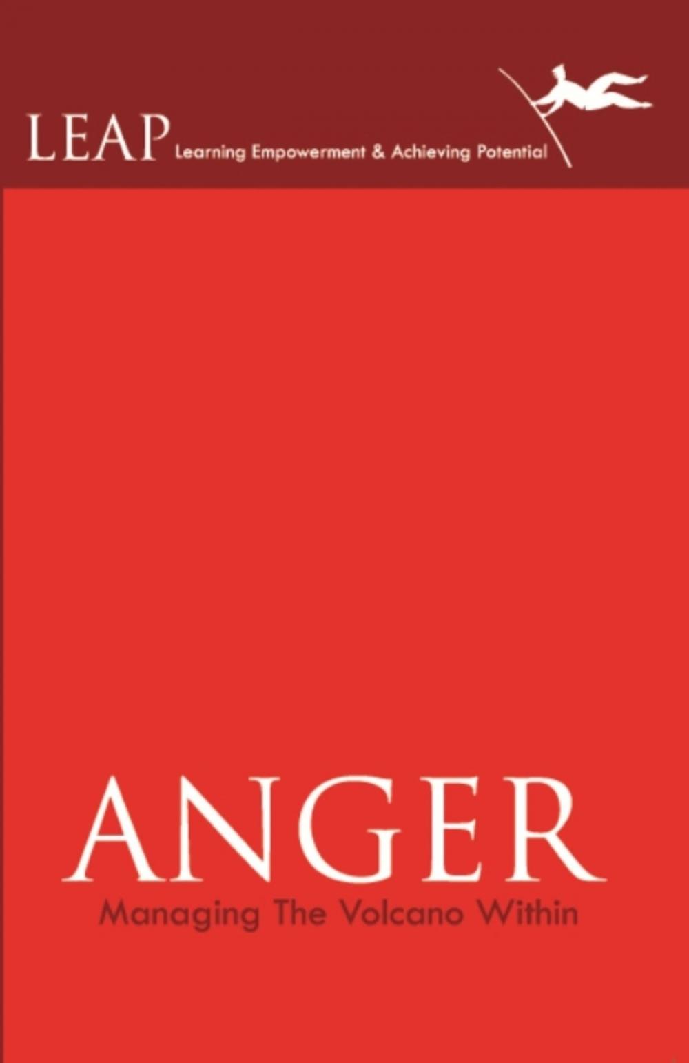 Big bigCover of ANGER: Managing The Volcano Within