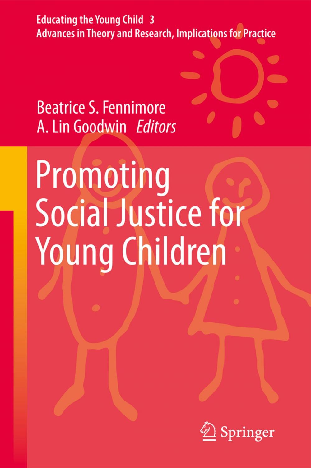 Big bigCover of Promoting Social Justice for Young Children