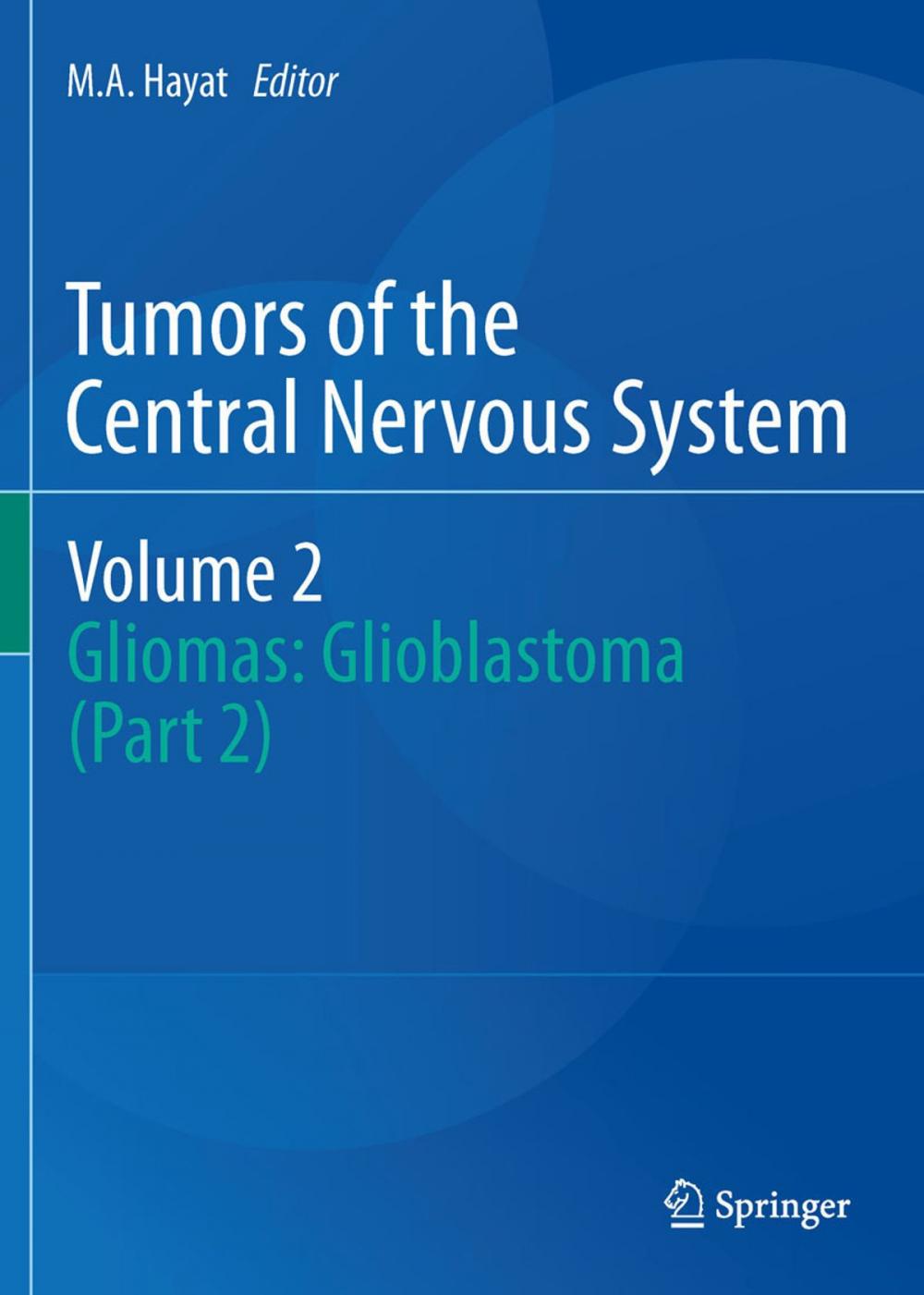 Big bigCover of Tumors of the Central Nervous System, Volume 2