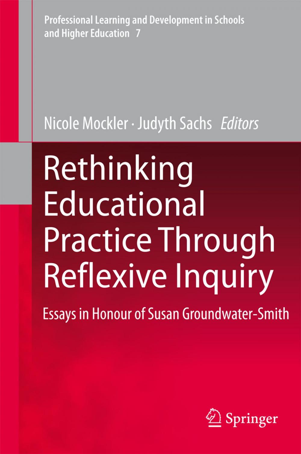 Big bigCover of Rethinking Educational Practice Through Reflexive Inquiry