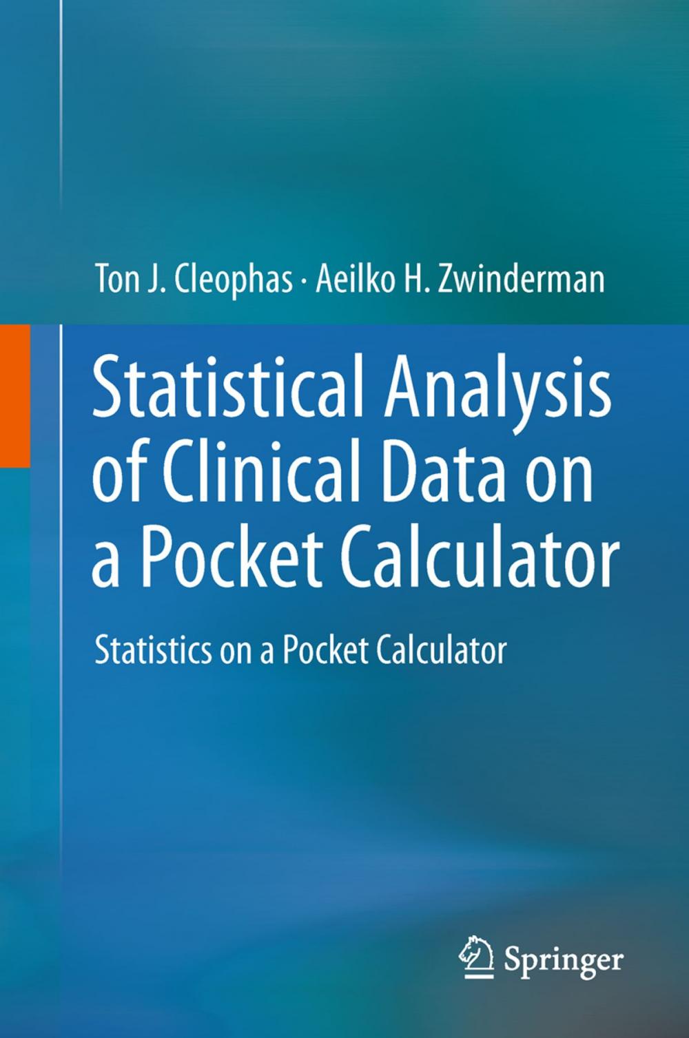Big bigCover of Statistical Analysis of Clinical Data on a Pocket Calculator