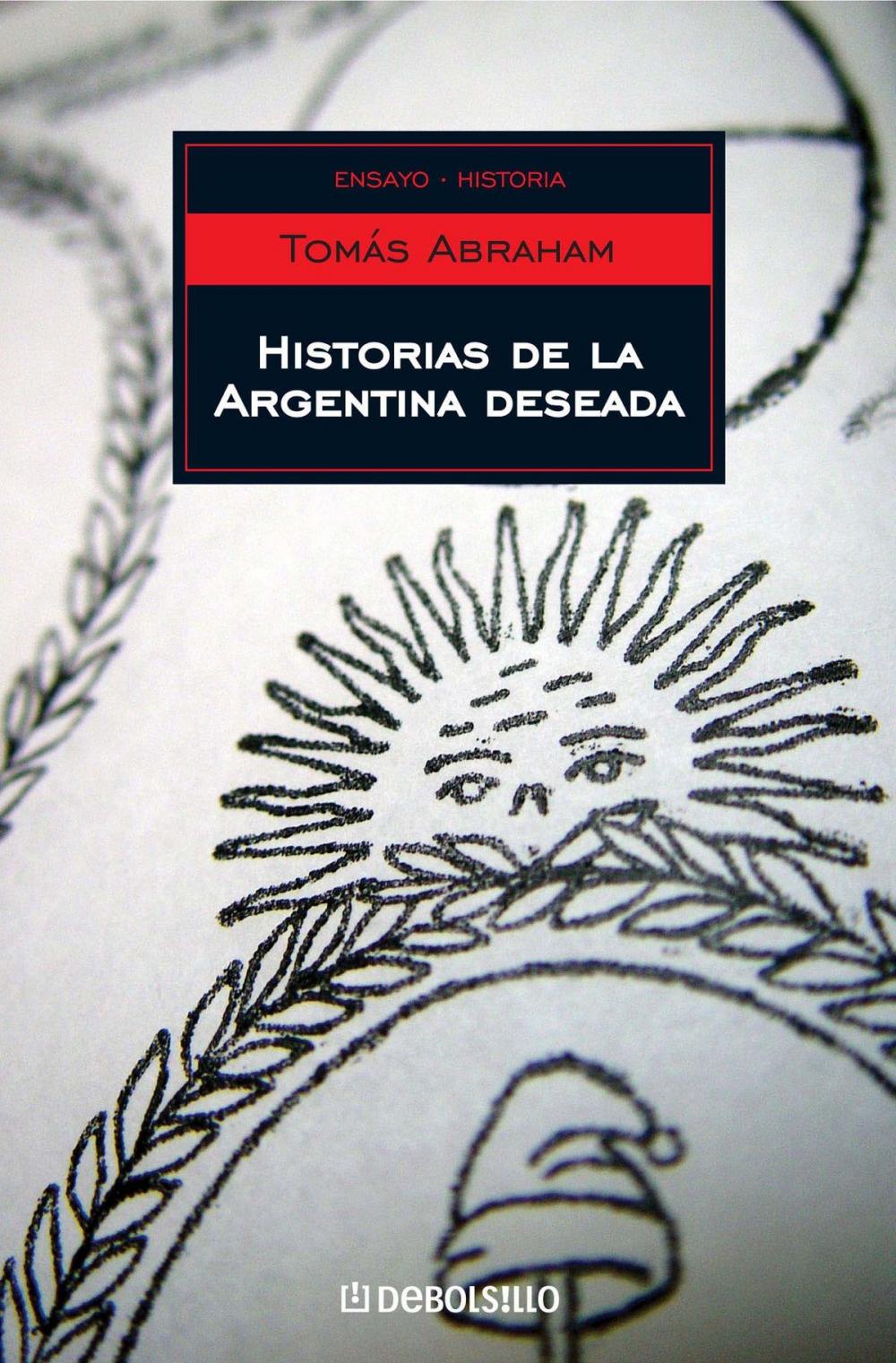 Big bigCover of Historias de la Argentina deseada