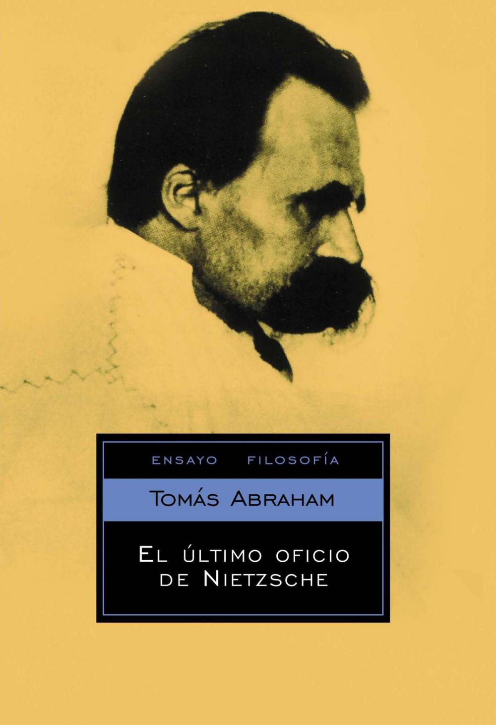 Big bigCover of El último oficio de Nietzsche