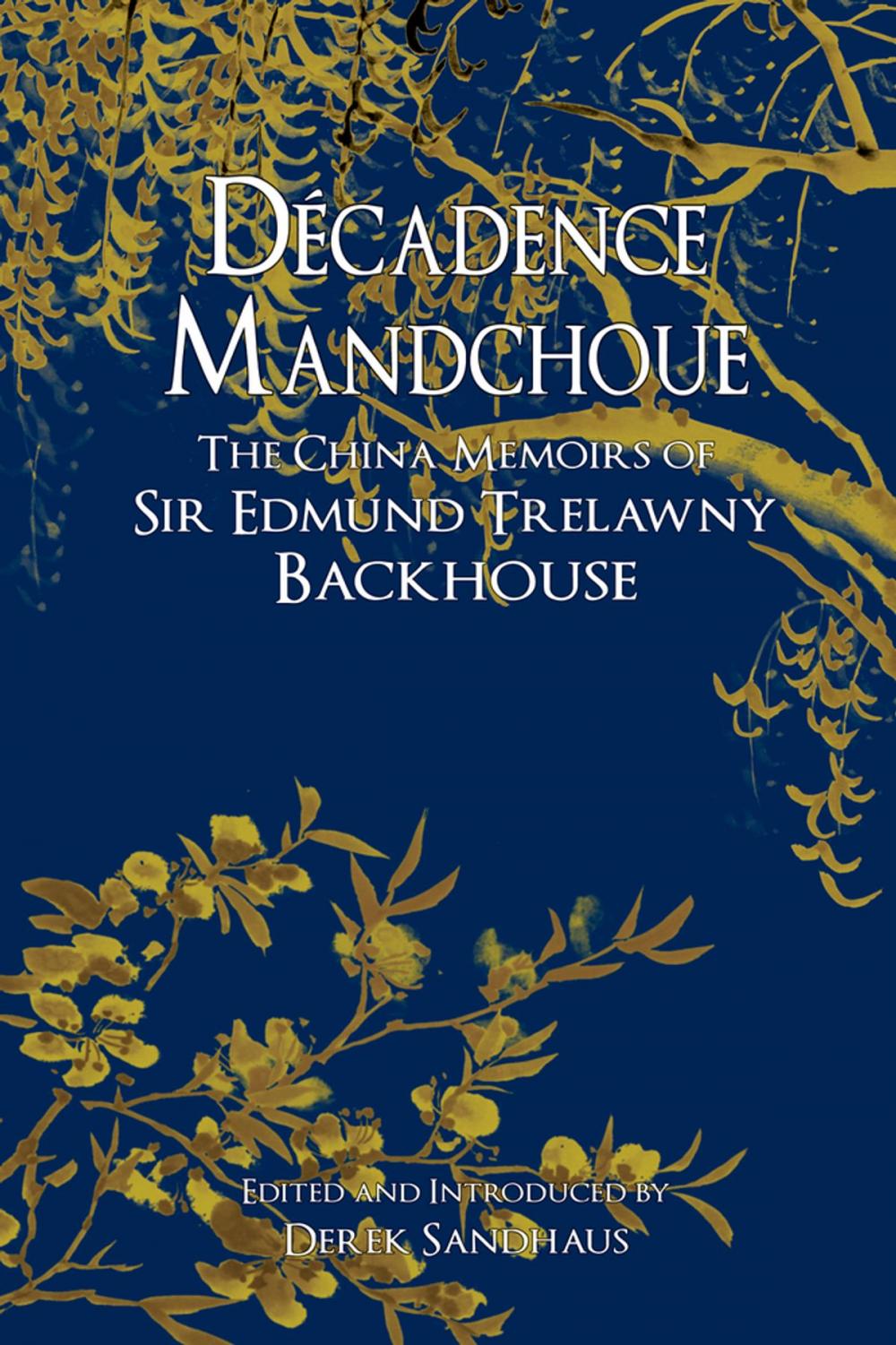 Big bigCover of Décadence Mandchoue