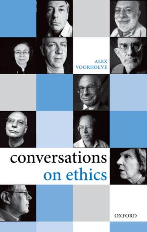 Cover of the book Conversations on Ethics by Klaus Dingwerth, Antonia Witt, Ina Lehmann, Ellen Reichel, Tobias Weise