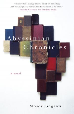 Cover of the book Abyssinian Chronicles by Colson Whitehead
